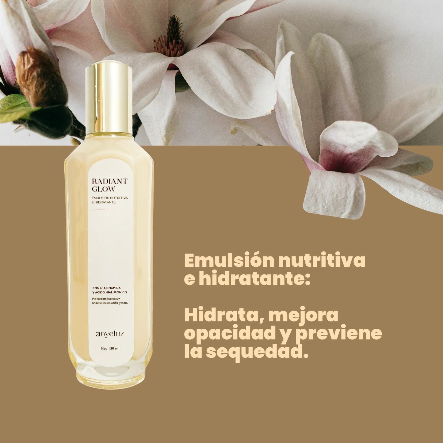 Anyeluz Radiant Nourishing & Moisturizing Emulsion